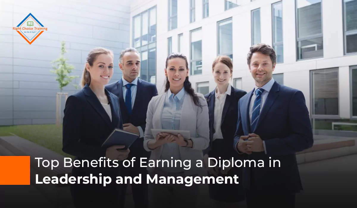 Top Benefits of Earning a Diploma in Leadership and Management