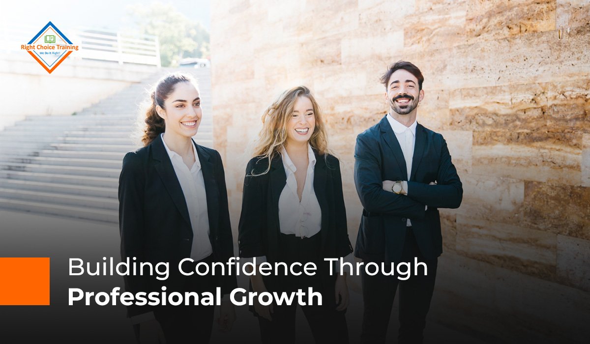 Building Confidence Through Professional Growth