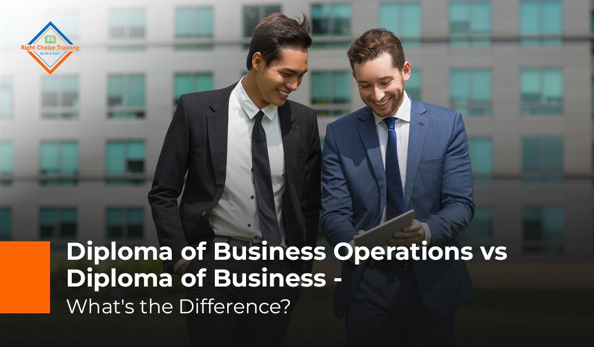 Diploma of Business Operations vs Diploma of Business - What's the Difference)