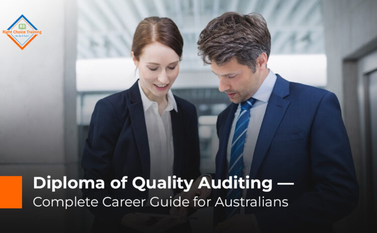  Diploma of Quality Auditing – Complete Career Guide for Australians